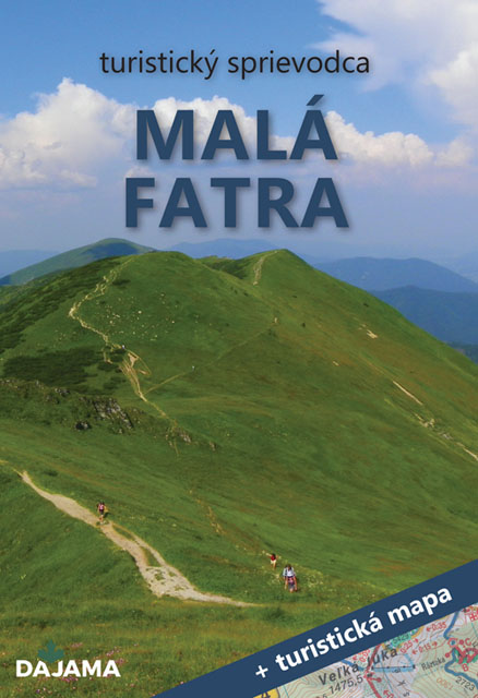 Malá Fatra, 3. vydanie, s turistickou mapou