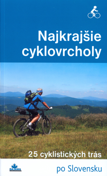 Najkrajšie cyklovrcholy - slov. (na bicykli)