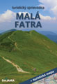 Malá Fatra, 3. vydanie, s turistickou mapou