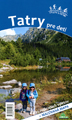 Tatry pre deti - Vlety s demi