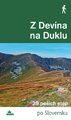 Z Devna na Duklu (Po Slovensku)