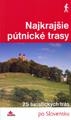 Najkrajie ptnick trasy - slov. (Po Slovensku)