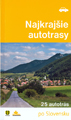 Najkrajie autotrasy (Po Slovensku)