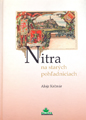 Nitra na starch pohadniciach