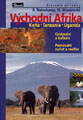 Východní Afrika (Keňa, Tanzánie, Uganda) - průvodce přírodou