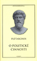 Plútarchos - O politické činnosti